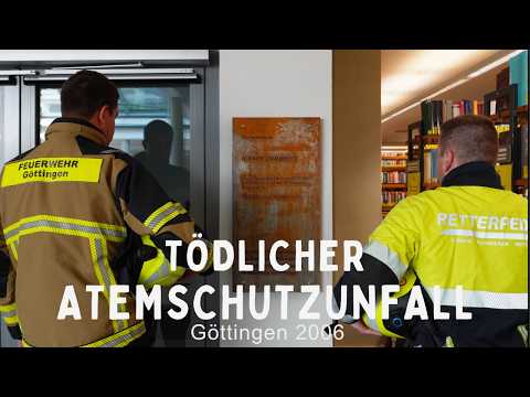 �Keine Luft mehr&ldquo; &ndash; Der Atemschutzunfall von G&ouml;ttingen