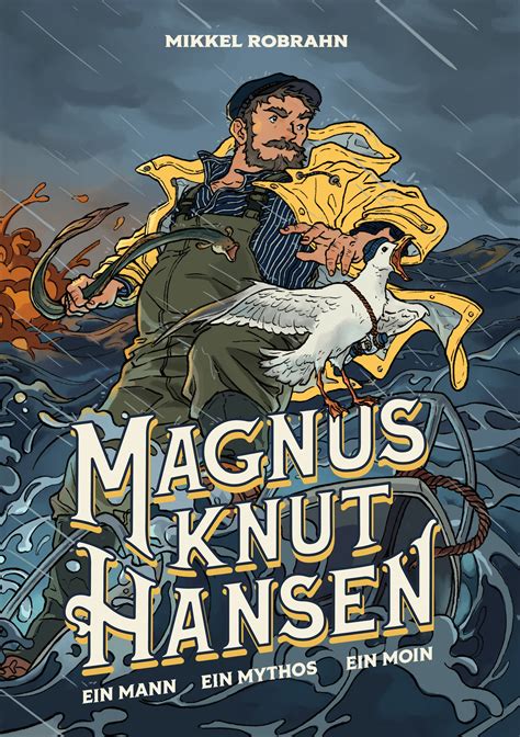 Buchcover von Magnus Knut Hansen: Ein Mann. Ein Mythos. Ein Moin.