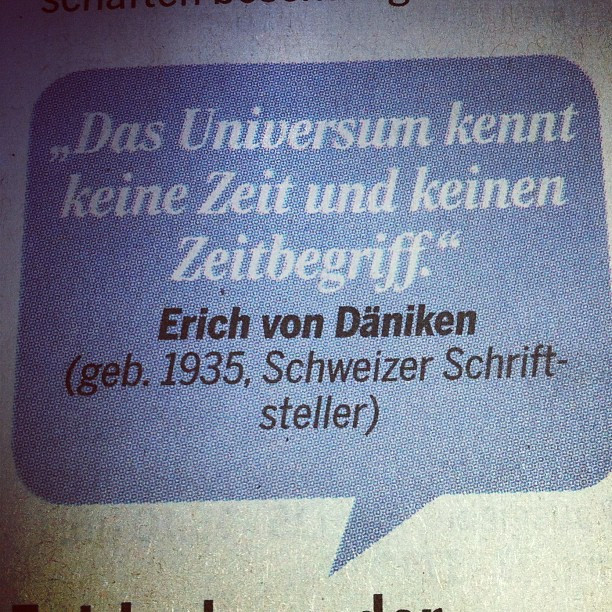 Ha, erwischt! Wurde das Tageblatt jetzt auch noch von den Prä-Astronautikern übernommen?